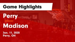 Perry  vs Madison  Game Highlights - Jan. 11, 2020