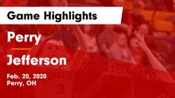 Perry  vs Jefferson  Game Highlights - Feb. 20, 2020