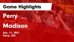 Perry  vs Madison  Game Highlights - Jan. 11, 2021