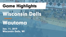 Wisconsin Dells  vs Wautoma  Game Highlights - Jan. 11, 2019