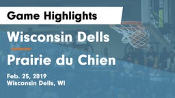 Wisconsin Dells  vs Prairie du Chien  Game Highlights - Feb. 25, 2019