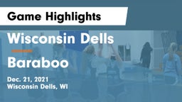 Wisconsin Dells  vs Baraboo  Game Highlights - Dec. 21, 2021