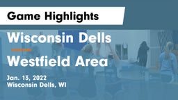 Wisconsin Dells  vs Westfield Area  Game Highlights - Jan. 13, 2022