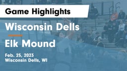 Wisconsin Dells  vs Elk Mound  Game Highlights - Feb. 25, 2023