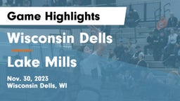 Wisconsin Dells  vs Lake Mills  Game Highlights - Nov. 30, 2023