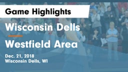 Wisconsin Dells  vs Westfield Area  Game Highlights - Dec. 21, 2018