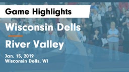 Wisconsin Dells  vs River Valley  Game Highlights - Jan. 15, 2019