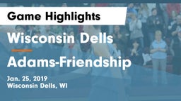Wisconsin Dells  vs Adams-Friendship  Game Highlights - Jan. 25, 2019