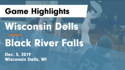 Wisconsin Dells  vs Black River Falls  Game Highlights - Dec. 5, 2019