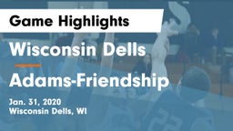 Wisconsin Dells  vs Adams-Friendship  Game Highlights - Jan. 31, 2020