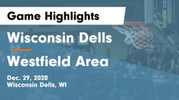 Wisconsin Dells  vs Westfield Area  Game Highlights - Dec. 29, 2020