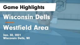 Wisconsin Dells  vs Westfield Area  Game Highlights - Jan. 30, 2021