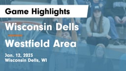 Wisconsin Dells  vs Westfield Area  Game Highlights - Jan. 12, 2023
