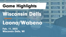 Wisconsin Dells  vs Laona/Wabeno Game Highlights - Feb. 11, 2023