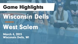 Wisconsin Dells  vs West Salem  Game Highlights - March 4, 2023
