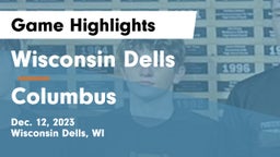 Wisconsin Dells  vs Columbus  Game Highlights - Dec. 12, 2023