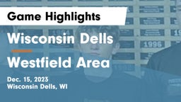 Wisconsin Dells  vs Westfield Area  Game Highlights - Dec. 15, 2023