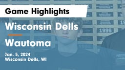 Wisconsin Dells  vs Wautoma  Game Highlights - Jan. 5, 2024