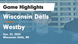 Wisconsin Dells  vs Westby  Game Highlights - Jan. 22, 2024