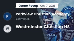 Recap: Parkview Christian Academy  vs. Westminster Christian HS 2023