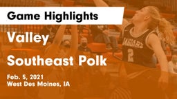 Valley  vs Southeast Polk  Game Highlights - Feb. 5, 2021