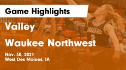 Valley  vs Waukee Northwest  Game Highlights - Nov. 30, 2021