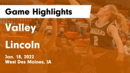 Valley  vs Lincoln  Game Highlights - Jan. 18, 2022
