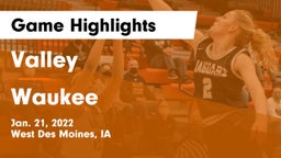 Valley  vs Waukee  Game Highlights - Jan. 21, 2022
