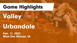 Valley  vs Urbandale  Game Highlights - Feb. 11, 2022