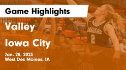 Valley  vs Iowa City  Game Highlights - Jan. 28, 2023