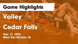 Valley  vs Cedar Falls  Game Highlights - Feb. 21, 2023