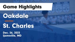 Oakdale  vs St. Charles  Game Highlights - Dec. 26, 2023