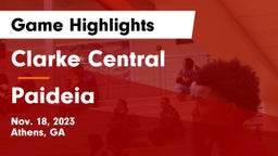 Clarke Central  vs Paideia  Game Highlights - Nov. 18, 2023