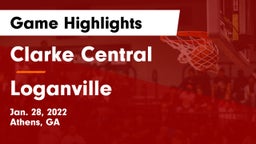 Clarke Central  vs Loganville  Game Highlights - Jan. 28, 2022