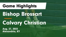 Bishop Brossart  vs Calvary Christian  Game Highlights - Aug. 27, 2022