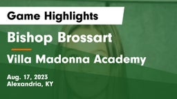Bishop Brossart  vs Villa Madonna Academy  Game Highlights - Aug. 17, 2023