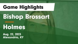 Bishop Brossart  vs Holmes  Game Highlights - Aug. 22, 2023