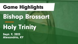 Bishop Brossart  vs Holy Trinity Game Highlights - Sept. 9, 2023