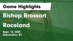 Bishop Brossart  vs Raceland Game Highlights - Sept. 15, 2023