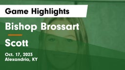 Bishop Brossart  vs Scott  Game Highlights - Oct. 17, 2023