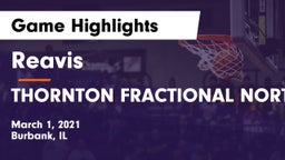 Reavis  vs THORNTON FRACTIONAL NORTH Game Highlights - March 1, 2021