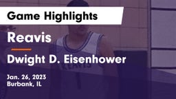 Reavis  vs Dwight D. Eisenhower  Game Highlights - Jan. 26, 2023