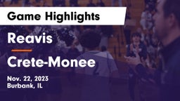 Reavis  vs Crete-Monee  Game Highlights - Nov. 22, 2023