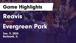 Reavis  vs Evergreen Park  Game Highlights - Jan. 9, 2024
