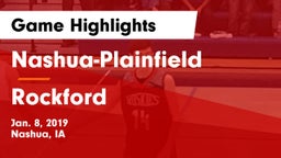 Nashua-Plainfield  vs Rockford Game Highlights - Jan. 8, 2019