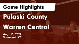 Pulaski County  vs Warren Central Game Highlights - Aug. 13, 2022