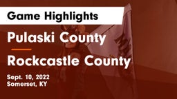 Pulaski County  vs Rockcastle County  Game Highlights - Sept. 10, 2022