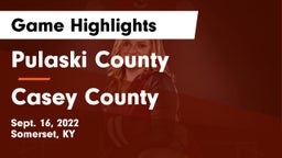 Pulaski County  vs Casey County  Game Highlights - Sept. 16, 2022