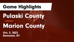 Pulaski County  vs Marion County  Game Highlights - Oct. 3, 2022