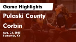 Pulaski County  vs Corbin  Game Highlights - Aug. 22, 2023